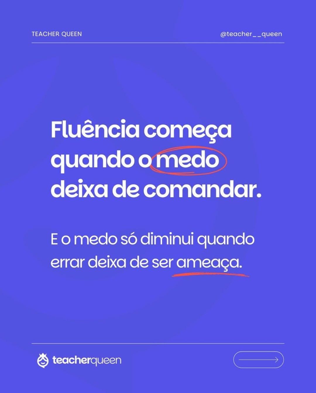 O verdadeiro motivo de você travar em inglês, slide 6